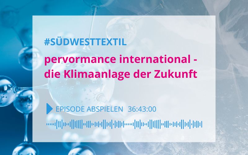 E.COOLINE Podcast: Südwesttextil